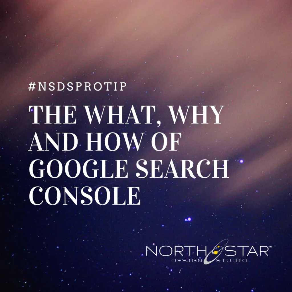 The What, Why and How of Google Search Console
