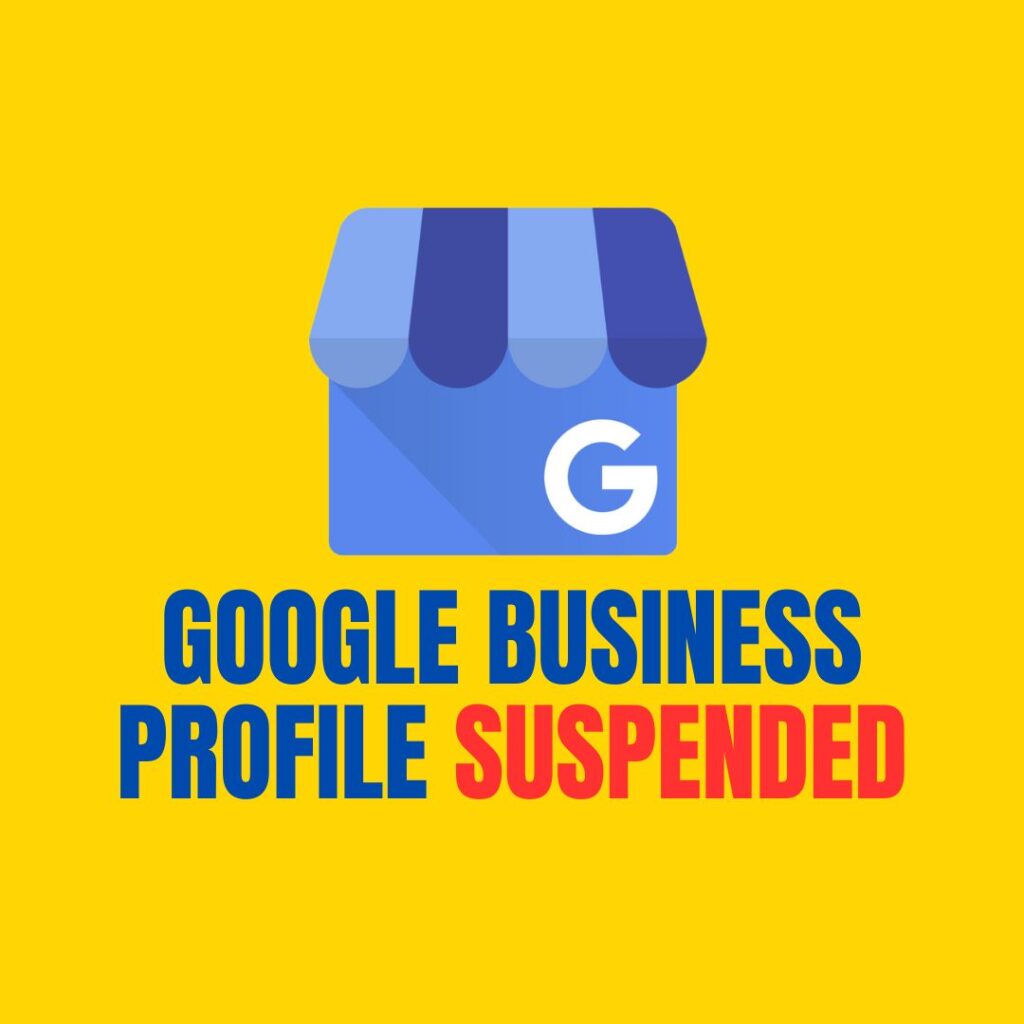title image for blog artticle: Google Business Profile Suspended